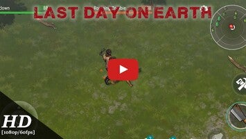 Video gameplay Last Day on Earth 1