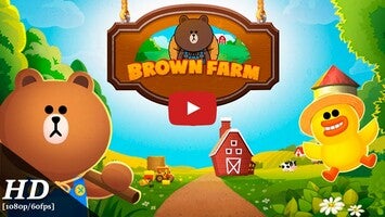 طريقة لعب الفيديو الخاصة ب LINE Brown Farm1