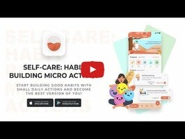 Vidéo au sujet deSelf-Care: Habit Building Micro Actions1
