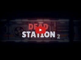 طريقة لعب الفيديو الخاصة ب Dead Station 21