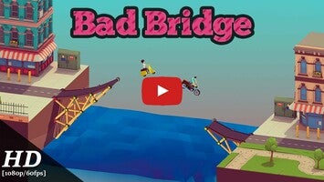 Vídeo de gameplay de Bad Bridge 1