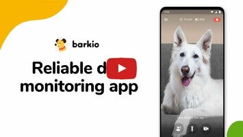 วิดีโอเกี่ยวกับ Barkio: Dog Monitor & Pet Cam 1