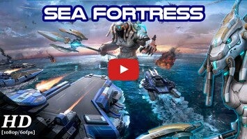Gameplay video of Sea Fortress 1
