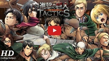 Gameplay video of Attack on Titan TACTICS 1