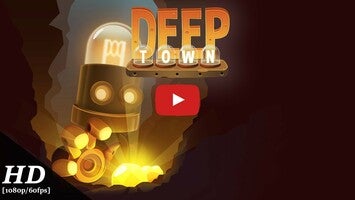 Gameplay video of Deep Town 1