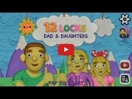 Video gameplay 12 Locks Dad and daughters 1