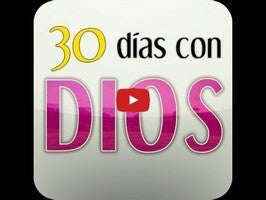 Vídeo de 30 Días con Dios 1