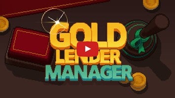 Gold Lender Manager 1 का गेमप्ले वीडियो