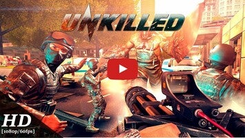 Video del gameplay di Unkilled 1