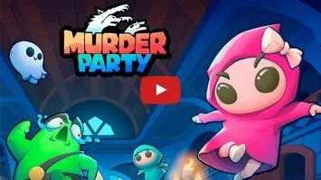 Video del gameplay di Murder Party 1