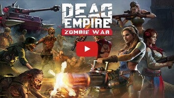 Dead Empire: Zombie War1'ın oynanış videosu