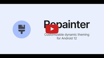 Video about Repainter · dynamic themes 1