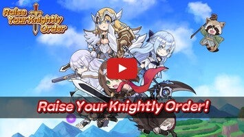 RaiseKnights1'ın oynanış videosu