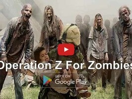 Vídeo de gameplay de Operation Z-For Zombies Zombie Survival 1