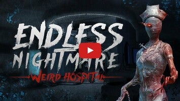 วิดีโอการเล่นเกมของ Endless Nightmare: Weird Hospital 1