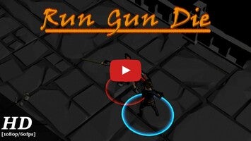 วิดีโอการเล่นเกมของ Run Gun Die 1