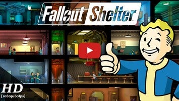 วิดีโอการเล่นเกมของ Fallout Shelter 1