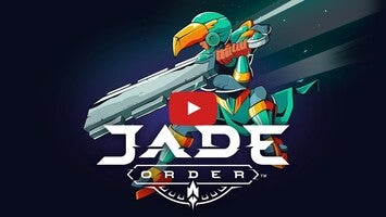 طريقة لعب الفيديو الخاصة ب Jade Order1