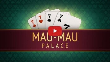 Video cách chơi của Mau-Mau-Palace1