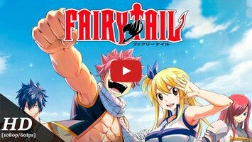 Vídeo-gameplay de Fairy Tail: Magic Guide 1