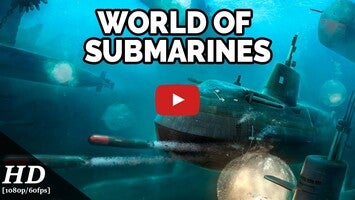 Vídeo de gameplay de World of Submarines 1