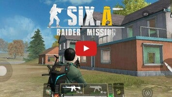 SIX.A Raider Mission 1 का गेमप्ले वीडियो