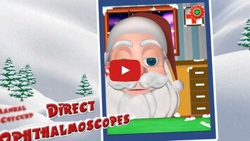 วิดีโอการเล่นเกมของ Christmas Eye Clinic For Kids 1