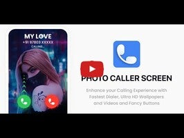 Video về Photo Caller Screen Dialer1