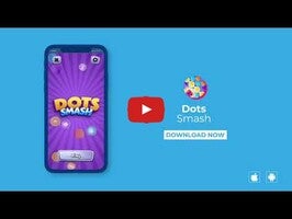 วิดีโอการเล่นเกมของ Dots Smash 1