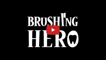 Gameplayvideo von Brushing Hero 1