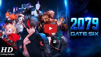 Gameplay video of 2079 GATE SIX 1
