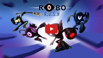 Video gameplay Robo Rush 1