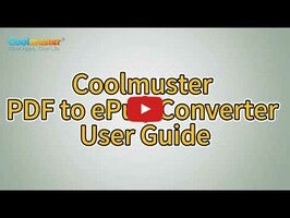 Video about Coolmuster PDF to ePub Converter 1
