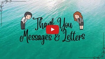 Vídeo sobre Thank You Messages & Letters 1