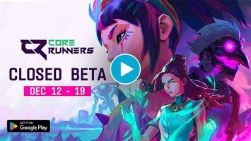 วิดีโอการเล่นเกมของ Core Runners 1