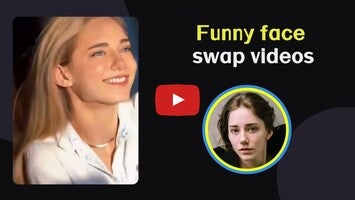 วิดีโอเกี่ยวกับ YouYan - Face Swap Videos 1