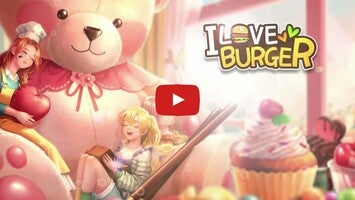 วิดีโอการเล่นเกมของ I love burger 1