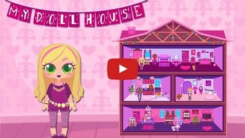 วิดีโอการเล่นเกมของ My Doll House 1