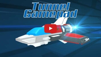 Video gameplay Tunnel Gamepad 1