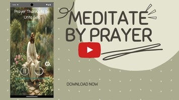 Video about Meditate By Prayers 1