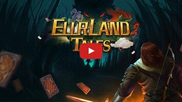 Video gameplay Ellrland Tales: Deck Heroes 1