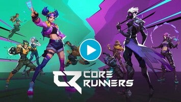 วิดีโอการเล่นเกมของ Core Runners 1