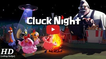 Vídeo-gameplay de Cluck Night 1