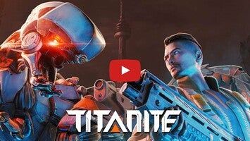 Videoclip cu modul de joc al Titanite 1