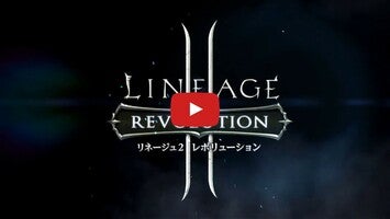 Video del gameplay di リネージュ2 レボリューション 1