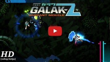 Gameplayvideo von GALAK-Z: Variant Mobile 1