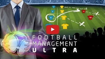 วิดีโอการเล่นเกมของ Football Management Ultra 1