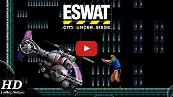 Gameplay video of ESWAT: City Under Siege Classic 1