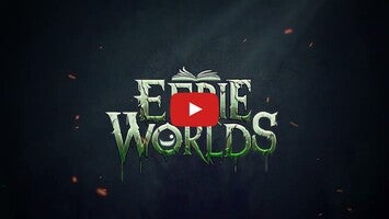 Eerie Worlds1'ın oynanış videosu