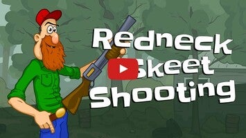 Redneck Skeet Shooting1'ın oynanış videosu